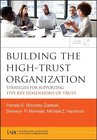 Buchcover Building the High-Trust Organization: Strategies for Supporting Five Key Dimensions of Trust (Jossey-Bass Business & Man