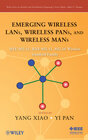 Buchcover Emerging Wireless LANs, Wireless PANs, and Wireless MANs