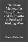 Buchcover Detection Methods for Algae, Protozoa and Helminths in Fresh and Drinking Water