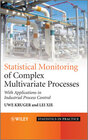 Buchcover Advances in Statistical Monitoring of Complex Multivariate Processes