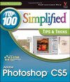 Buchcover Photoshop CS5: Top 100 Simplified Tips & Tricks: Top 100 Simplified Tips and Tricks