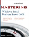 Buchcover Mastering Microsoft Windows Small Business Server 2008