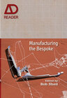 Buchcover Manufacturing the Bespoke
