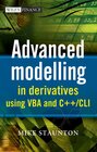 Buchcover Advanced Modelling in Derivatives using VBA and C++/CLI