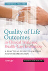 Buchcover Quality of Life Outcomes in Clinical Trials and Health-Care Evaluation