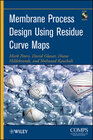 Buchcover Membrane Process Design Using Residue Curve Maps