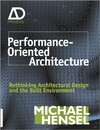 Buchcover Performance-Oriented Architecture: Rethinking Architectural Design and the Built Environment (Architectural Design Prime