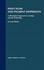 Buchcover Paint Flow and Pigment Dispersion: A Rheological Approach to Coating and Ink Technology (Chemistry)
