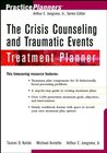 Buchcover The Crisis Counseling and Traumatic Events Treatment Planner