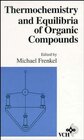 Buchcover Thermochemistry and Equilibria of Organic Compounds