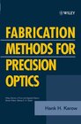 Buchcover Fabrication Methods for Precision Optics