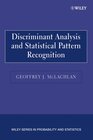 Buchcover Discriminant Analysis and Statistical Pattern Recognition