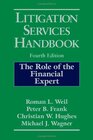 Buchcover Litigation Services Handbook: The Role of the Financial Expert