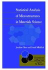 Buchcover Statistical Analysis of Microstructures in Materials Science