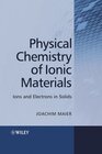 Buchcover Physical Chemistry of Ionic Materials