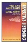 Buchcover Effective Listening: Hearing What People Say and Making It Work for You