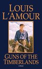 Buchcover Guns of the Timberlands: A Novel