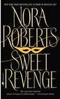 Buchcover Sweet Revenge. Nora Roberts