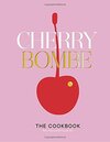 Buchcover Cherry Bombe: The Cookbook