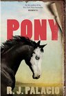 Buchcover Pony. R. J. Palacio