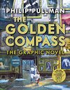 Buchcover The Golden Compass Graphic Novel, Complete Edition (His Dark Materials)