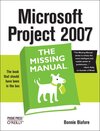 Buchcover Microsoft Project 2007: The Missing Manual