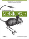 Buchcover Programming the Mobile Web