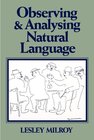Buchcover Observing and Analysing Natural Language. Lesley Milroy