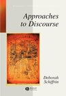 Buchcover Approaches to Discourse. Deborah Schiffrin