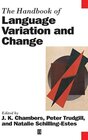 Buchcover The Handbook of Language Variation and Change (Blackwell Handbooks in Linguistics)