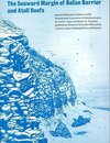 Buchcover The Seaward Margin of the Belize Barrier and Atoll Reefs: Morphology, Sedimentology, Organism Distribution and Late Quat