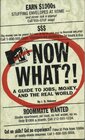 Buchcover Mtv's Now What?!: A Guide to Jobs, Money, and the Real World