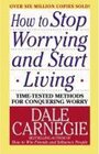 Buchcover How to Stop Worrying and Start Living, Large edition. Dale Carnegie