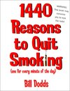 Buchcover 1,440 Reasons To Quit Smoking: One for Every Minute of the Day ... and Night