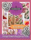 Buchcover Vintage Flowers Rag Quilt & Pillow (Coloring Book Crafts, Band 1)
