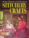 Buchcover Stitchery and Crafts: A Complete Guide to the Most Rewarding Stitchery and Craft Projects for the Whole Family