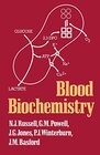 Buchcover Blood Biochemistry (Croom Helm Biology in Medicine Series)