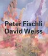 Buchcover Peter Fischli David Weiss