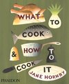 Buchcover What to Cook and How to Cook It