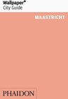 Buchcover Wallpaper* City Guide Maastricht