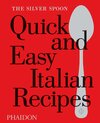 Buchcover The Silver Spoon Quick and Easy Italian Recipes