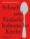 Buchcover Schnell & Einfach. Italienische Küche