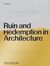 Buchcover Ruin and Redemption in Architecture