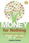 Buchcover Money for Nothing: How to land the best deals on your insurances, loans, cards, er, tax and more