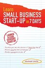 Buchcover Learn Small Business Startup in 7 Days: Launch a Lean Efficient Start-up