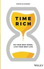 Buchcover Time Rich: Do you best work, live your best life: Do Your Best Work, Live Your Best Life