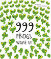 Buchcover 999 Frogs Wake Up