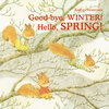 Buchcover Good-bye Winter! Hello, Spring