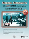 Buchcover Gordon Goodwin's Big Phat Band Play-Along Series: Alto Saxophone