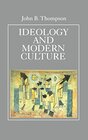 Buchcover Ideology and Modern Culture: Critical Social Theory in the Era of Mass Communication